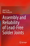 Assembly and Reliability of Lead-Free Solder Joints