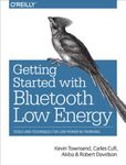 Getting Started with Bluetooth Low 