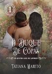 O Duque de Copas (Os Quatro Ases de Londres Livro 1) (Portuguese Edition)