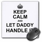 3dRose mp_233070_1 8" x 8" Keep Calm and Let Daddy Handle It Funny Fixer Dad Fathers Day Gift Mouse Pad