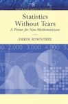 Statistics Without Tears: A Primer for Non-Mathematicians (Allyn & Bacon Classics Edition)