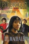 Book Three of the Travelers (Pendragon: Before the War) by Walter Sorrells (2009-03-24)