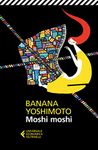 Moshi moshi (Universale economica Vol. 8346) (Italian Edition)