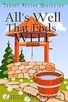 All's Well That Ends Well: Travel W