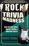 Rock Trivia Madness: 60s to 90s Roc