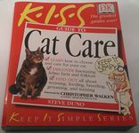 Kiss Guide to Cat Care (Keep It Simple)