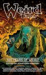 Weird Tales: 100 Years of Weird