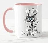 Vixar Its Fine I'm Fine Everything is fine Cat Joke Coloured Mug Cup Gift Birthday Work Office Christmas Tea Coffee (Pink)