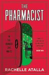 The Pharmacist: The most gripping and unforgettable debut