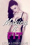 Making It Fit: Taken by Daddy and Older Men