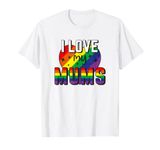 I Love My Mums Gay Parents Lesbian LGBTQ Pride Rainbow Heart T-Shirt