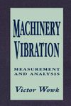 Machinery Vibration: Measurement and Analysis