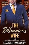 The Billionaire's Wife: A Contempor
