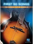 Hal Leonard First 50 Songs You Should Play on Mandolin Book