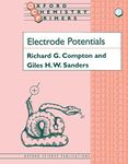 Electrode Potentials: 41 (Oxford Chemistry Primers)