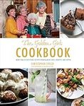 The Golden Girls Cookbook: More tha