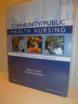 Community/Public Health Nursing: Promoting the Health of Populations