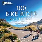 100 Bike Rides of a Lifetime: The W