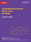 Cambridge International AS & A Level Sociology Student's Book (Collins Cambridge International AS & A Level)