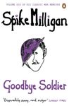 Goodbye Soldier (Milligan Memoirs Book 6)