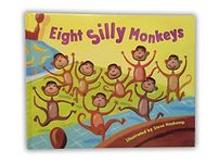 Eight Silly Monkeys