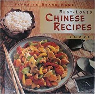 Best-loved Chinese Recipes & More