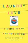 Laundry Love: Finding Joy in a Comm