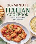 30-Minute Italian Cookbook: Classic