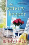 The Memory Keeper: A heartwarming, feel-good romance