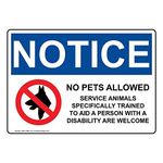 ComplianceSigns Plastic OSHA NOTICE Sign, 10 x 7 in. with Service Animals Info in English, White