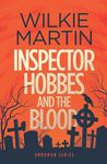 Inspector Hobbes and the Blood: unhuman I - A fast paced comedy crime fantasy: Comedy crime fantasy (unhuman 1): Volume 1