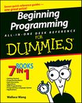 Beginning Programming All-in-One Desk Reference For Dummies