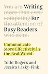 Writing for Busy Readers: Communica
