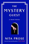 The Mystery Guest: A Maid Novel