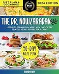 The Dr. Nowzaradan Bible: 90-Day Me