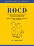 Overcoming ROCD: Practical, self-help exercises to unshackle from the chains of Relationship-focused Obsessive-Compulsive Disorder (Overcoming OCD)