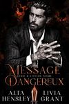 Message Dangereux (À l'encre noire t. 3) (French Edition)