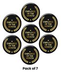 GIFTEENG Employee of Month Round Badges - Pack of 7 | Birthday/Anniversary Gift- Best Gift for Friendship Day, Wedding, Rakhi, Diwali & Office Party