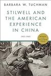 Stilwell and the American Experienc