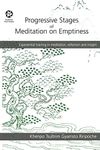 Progressive Stages of Meditation on Emptiness