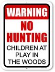 Honey Dew Gifts, Warning No Hunting Children at Play in the Woods, 9 inch by 12 inch, Made in USA, Metal Sign Post, Warning Signs for Property, Safety Signs for Children, No Trespassing Signs