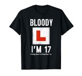 Learner Driver 17th Birthday Im 17 Today Driving Lessons T-Shirt