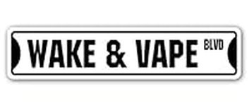 WAKE & VAPE Street Sign weed mariju