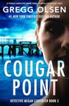 Cougar Point: A totally addictive c