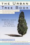 The Urban Tree Book: An Uncommon Field Guide for City and Town