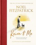 Keira & Me: A tale of two best friends and how they saved each other, the new bestseller from the Supervet