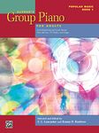 Alfred's Group Piano for Adults - Popular Music, Bk 1: Solo Repertoire and Lead Sheets from Movies, TV, Radio, and Stag: Solo Repertoire and Lead Sheets from Movies, TV, Radio, and Stage (Volume 1)