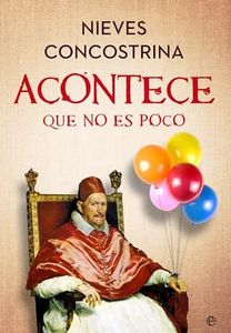 Acontece que no es poco (HISTORIA)