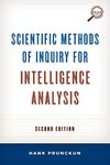 Scientific Methods of Inquiry for Intelligence Analysis 2ed