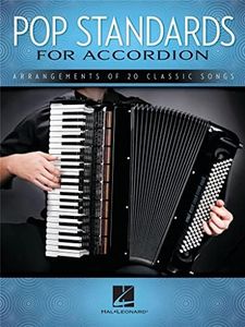 Pop Standards for Accordion: Arrangements of 20 Classic Songs